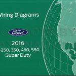 2016 Ford F250 F550 Super Dutytruck Wiring Diagram Manual Original   Ford F250 Wiring Diagram