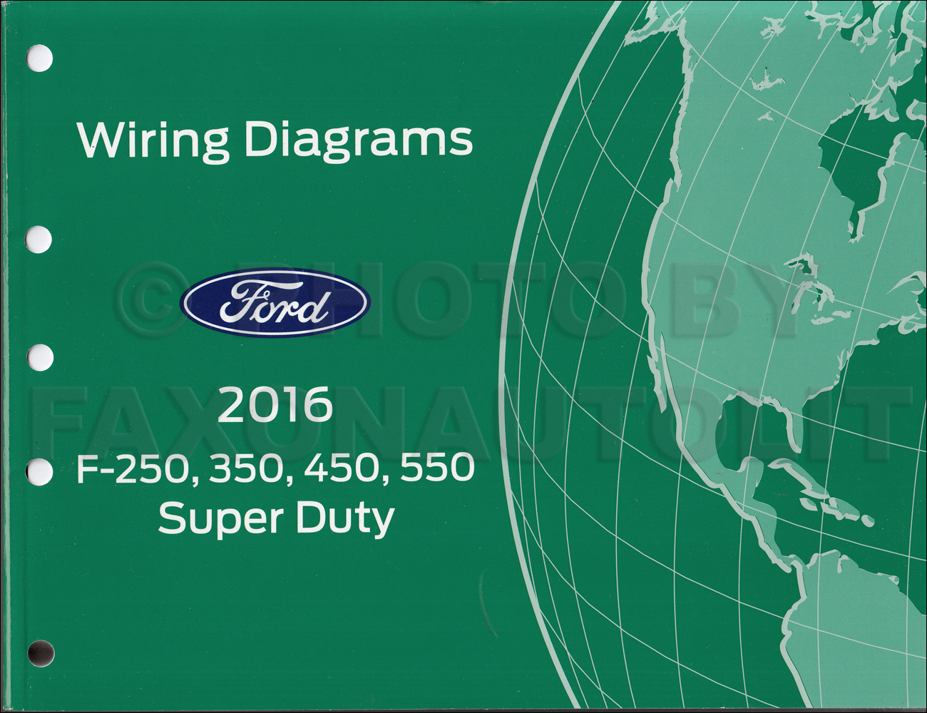 2016 Ford F250-F550 Super Dutytruck Wiring Diagram Manual Original - Ford F250 Wiring Diagram