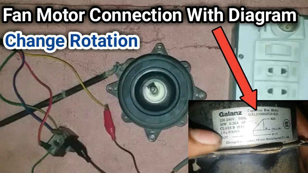Fan Motor Ac Connection With Diagram | And Change Rotation In Urdu - Ac Fan Motor Wiring Diagram