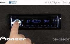 How To - Deh-X6800Bt - Initial And System Set Up - Youtube - Pioneer Deh-X6800Bt Wiring Diagram