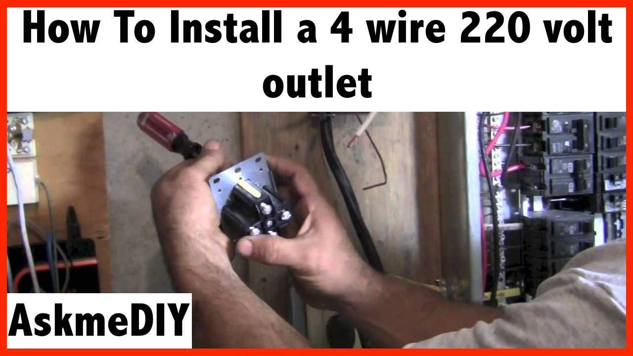 How To Install A 220 Volt 4 Wire Outlet - Askmediy - 4 Wire 220 Volt Wiring Diagram