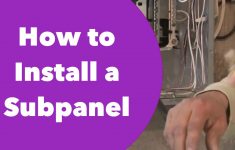 How To Install A Subpanel - Electrical Sub Panel Wiring Diagram