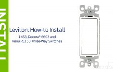 Leviton Presents: How To Install A Three-Way Switch - Youtube - Leviton Decora 3 Way Switch Wiring Diagram 5603