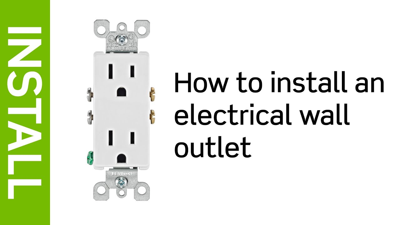 Leviton Presents: How To Install An Electrical Wall Outlet - Youtube - 30 Amp 250 Volt Plug Wiring Diagram